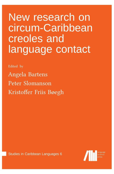 New research on circum-Caribbean creoles and language contact