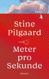 Title: Meter pro Sekunde: Roman, Author: Stine Pilgaard