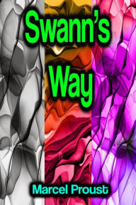 Title: Swann's Way, Author: Marcel Proust