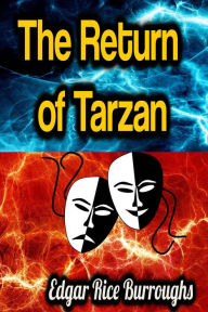 Title: The Return of Tarzan, Author: Edgar Rice Burroughs