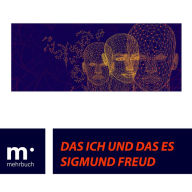 Title: Das ICH und das ES, Author: Sigmund Freud