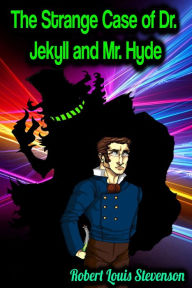 Title: The Strange Case of Dr. Jekyll and Mr. Hyde - Robert Louis Stevenson, Author: Robert Louis Stevenson