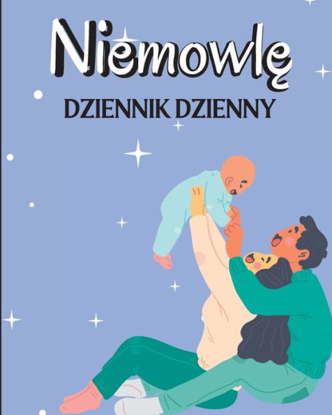 Dziennik Dziecka: Prowadz rejestr karmienia, czasu snu, zdrowia, potrzebnych materialów eksploatacyjnych.