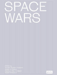 Title: Space Wars: An Archive of Desert Operations, Author: Aseel AlYaqoub