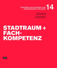 Title: Stadtraum und Fachkompetenz, Author: Christoph Mäckler