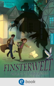 Title: Finsterwelt 2. Die magische Meisterschaft, Author: Katharina Herzog