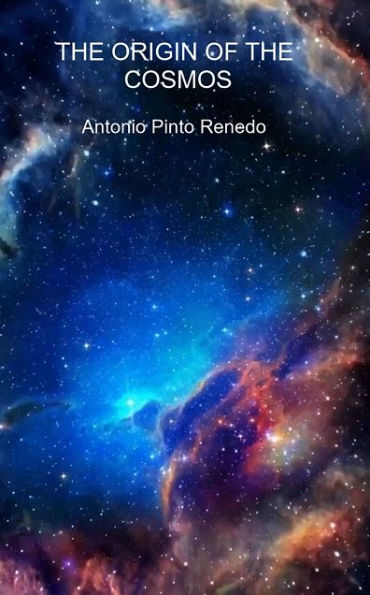 The origin of the cosmos