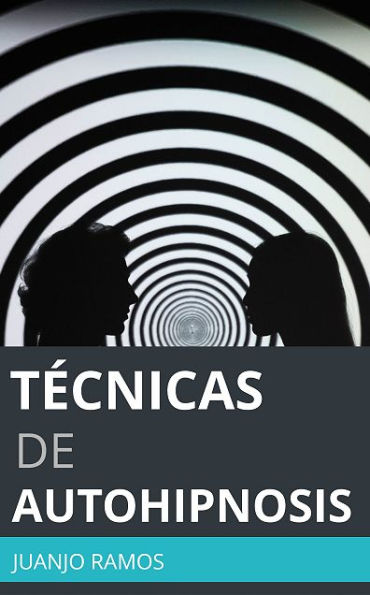 Técnicas de autohipnosis