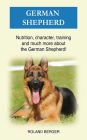 German Shepherd: Nutrition, character, training and much more about the German Shepherd