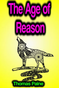 Title: The Age of Reason, Author: Thomas Paine