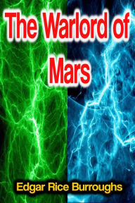 The Warlord of Mars