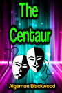 The Centaur