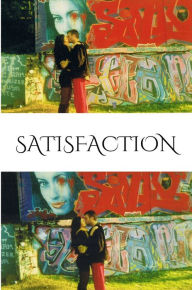 Title: Satisfaction: and how to get it - even in Germany, Author: Ma Deva Pyari