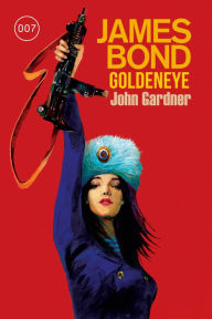 Title: James Bond: GoldenEye (Der Roman zum Filmklassiker), Author: John Gardner