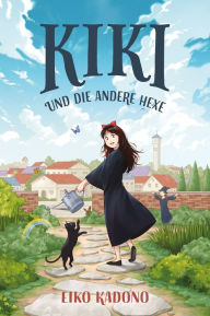 Title: Kikis kleiner Lieferservice 3: Kiki und die andere Hexe Collector's Edition - mit Farbschnitt und Lesebändchen, Author: Eiko Kadono