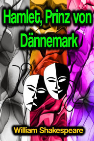 Title: Hamlet, Prinz von Dännemark, Author: William Shakespeare