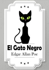 Title: El Gato Negro, Author: Edgar Allan Poe