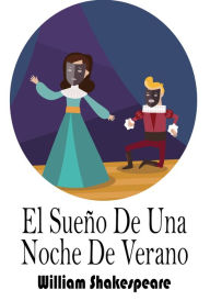 Title: El Sueño De Una Noche De Verano, Author: William Shakespeare