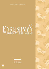An Englishman Looks at the World
