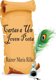 Title: Cartas a Un Joven Poeta, Author: Rainer Maria Rilke