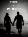 Pride and Prejudice (Illustrated)