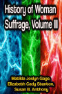 History of Woman Suffrage, Volume III