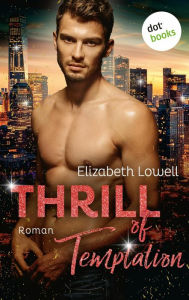 Title: Thrill of Temptation: Roman - Die Donavan-Saga 1, Author: Elizabeth Lowell