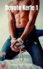 Devote Kerle 1: BDSM Sammler