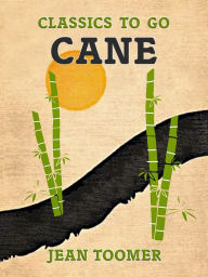 Title: Cane, Author: Jean Toomer