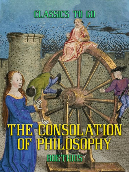 The Consolation of Philosophy