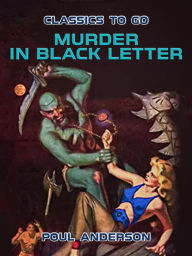 Title: Murder In Black Letter, Author: Poul Anderson