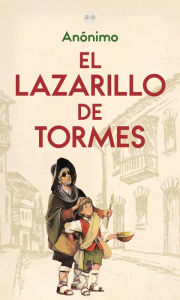 Title: El Lazarillo de Tormes, Author: Anónimo