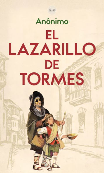 El Lazarillo de Tormes