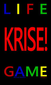 Title: Krise!: Lifegame-Project, Author: Michael Modlich