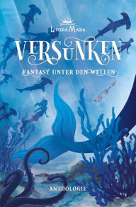 Title: Versunken, Author: Anna Kleve