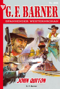 Title: John Quinton: G.F. Barner 246 - Western, Author: G.F. Barner