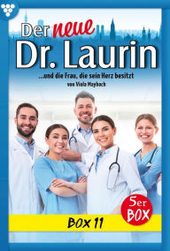 Title: E-Book 51-55: Der neue Dr. Laurin Box 11 - Arztroman, Author: Viola Maybach