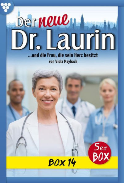 E-Book 66-70: Der neue Dr. Laurin Box 14 - Arztroman