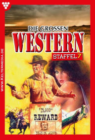 Title: E-Book 112-123: Die großen Western Staffel 7, Author: Diverse -