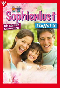 Title: E-Book 71-80: Sophienlust - Die nächste Generation Staffel 8 - Familienroman, Author: Diverse Autoren