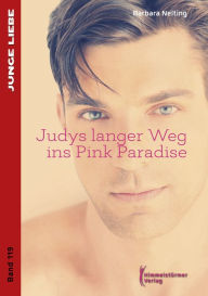Title: Judys langer Weg ins Pink Paradise, Author: Barbara Nelting