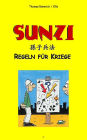 Sunzi: Regeln für Kriege