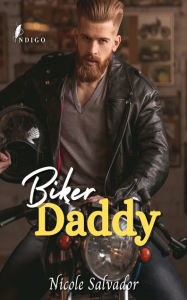 Title: Biker Daddy, Author: Nicole Salvador