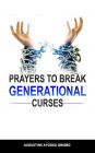Prayers to Break Generational Curses