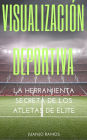 Visualización deportiva: La herramienta secreta de los atletas de élite