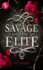 Savage Elite: Dunkle Herzen