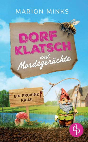 Dorfklatsch und Mordsgerüchte