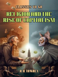 Title: Religion and the Rise of Capitalism, Author: R. H. Tawney