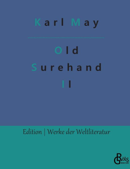 Old Surehand: Band 2