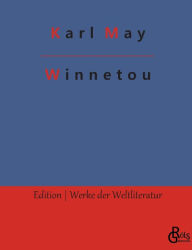 Title: Winnetou: Band 1, Author: Karl May